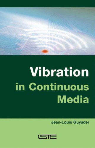 خرید و دانلود نسخه کامل کتاب Vibration in Continuous Media_68bd312b49f72.jpeg خرید و دانلود نسخه کامل کتاب Vibration in Continuous Media