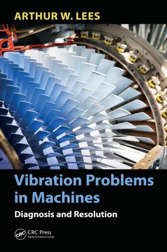 خرید و دانلود نسخه کامل کتاب Vibration problems in machines : diagnosis and resolution_68bd21b91e855.jpeg خرید و دانلود نسخه کامل کتاب Vibration problems in machines : diagnosis and resolution