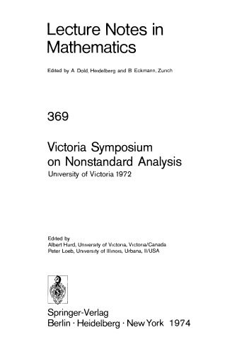 خرید و دانلود نسخه کامل کتاب Victoria Symposium on Nonstandard Analysis: University of Victoria 1972_68cf260b938f0.jpeg خرید و دانلود نسخه کامل کتاب Victoria Symposium on Nonstandard Analysis: University of Victoria 1972
