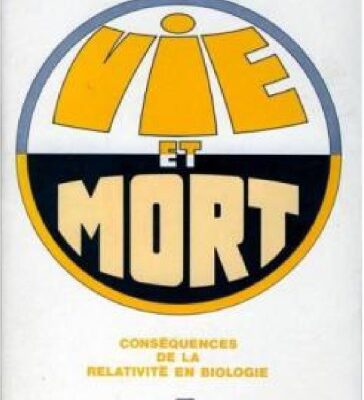 خرید و دانلود نسخه کامل کتاب Vie et mort: Consequence de la relativite en biologie