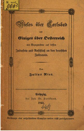 خرید و دانلود نسخه کامل کتاب Vieles über Carlsbad und Einiges über Österreich mit Bezugnahme auf dessen Industrie und Anschluß an den deutschen Zollverein_68c037f1e0945.jpeg خرید و دانلود نسخه کامل کتاب Vieles über Carlsbad und Einiges über Österreich mit Bezugnahme auf dessen Industrie und Anschluß an den deutschen Zollverein