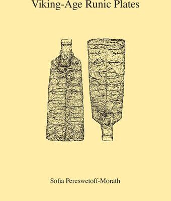 خرید و دانلود نسخه کامل کتاب Viking-Age Runic Plates: Readings and Interpretations