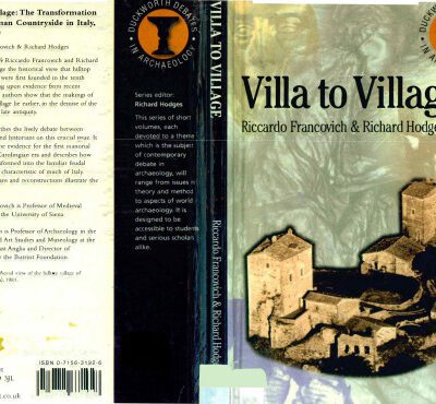 خرید و دانلود نسخه کامل کتاب Villa to Village: The Transformation of the Roman Countryside in Italy, c.400-1000