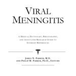 خرید و دانلود نسخه کامل کتاب Viral Meningitis – A Medical Dictionary, Bibliography, and Annotated Research Guide to Internet References