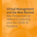 خرید و دانلود نسخه کامل کتاب Virtual Management and the New Normal: New Perspectives on HRM and Leadership since the COVID-19 Pandemic