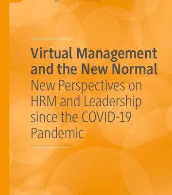 خرید و دانلود نسخه کامل کتاب Virtual Management and the New Normal: New Perspectives on HRM and Leadership since the COVID-19 Pandemic