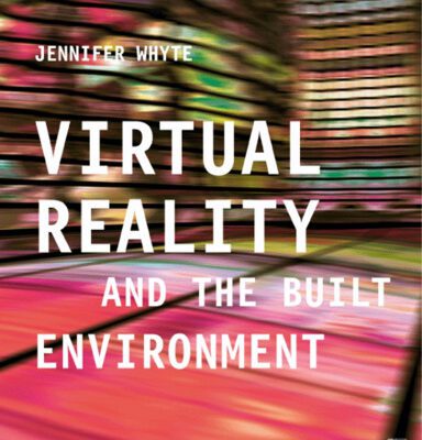 خرید و دانلود نسخه کامل کتاب Virtual Reality and the Built Environment