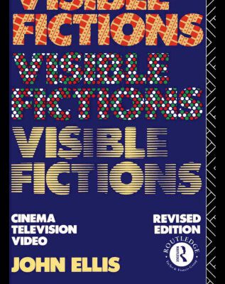 خرید و دانلود نسخه کامل کتاب Visible Fictions: Cinema, Television, Video