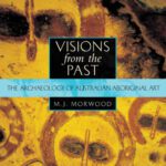 خرید و دانلود نسخه کامل کتاب Visions from the Past : The Archaeology of Australian Aboriginal Art