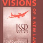 خرید و دانلود نسخه کامل کتاب Visions of a New Land: Soviet Film from the Revolution to the Second World War