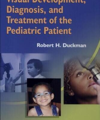 خرید و دانلود نسخه کامل کتاب Visual development, diagnosis, and treatment of the pediatric patient
