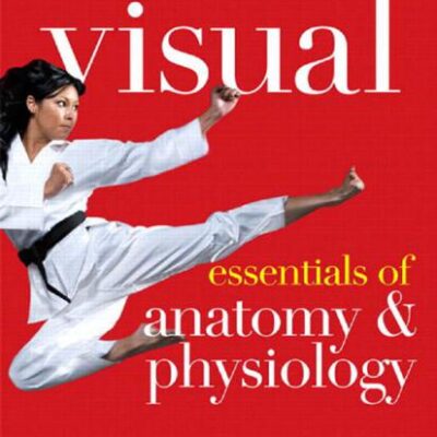 خرید و دانلود نسخه کامل کتاب Visual Essentials of Anatomy & Physiology