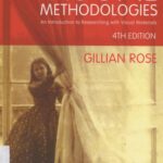 خرید و دانلود نسخه کامل کتاب Visual methodologies: an introduction to researching with visual materials (4th edition)