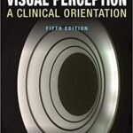 خرید و دانلود نسخه کامل کتاب Visual Perception: A Clinical Orientation, Fifth Edition