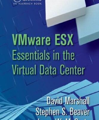خرید و دانلود نسخه کامل کتاب VMware ESX Essentials in the Virtual Data Center