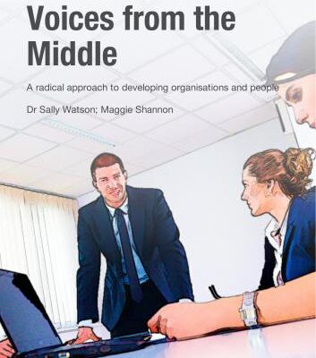 خرید و دانلود نسخه کامل کتاب Voices from the Middle. A radical approach to developing organisations and people