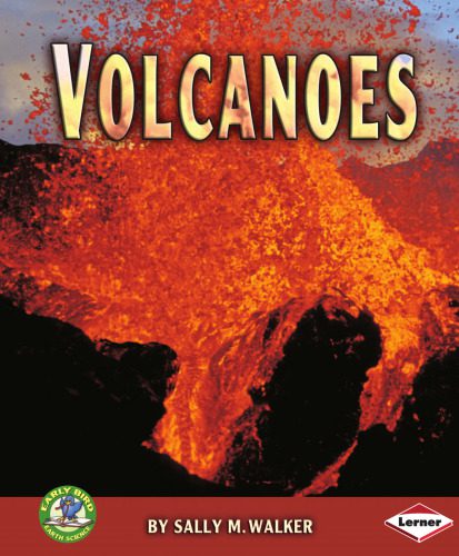خرید و دانلود نسخه کامل کتاب Volcanoes (Early Bird Earth Science)_68c1ec7797d3e.jpeg خرید و دانلود نسخه کامل کتاب Volcanoes (Early Bird Earth Science)