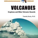 خرید و دانلود نسخه کامل کتاب Volcanoes: Eruptions and Other Volcanic Hazards (The Hazardous Earth)