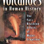 خرید و دانلود نسخه کامل کتاب Volcanoes in Human History: The Far-Reaching Effects of Major Eruptions