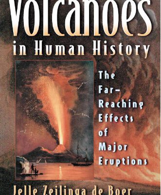 خرید و دانلود نسخه کامل کتاب Volcanoes in Human History: The Far-Reaching Effects of Major Eruptions