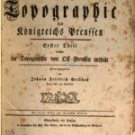 خرید و دانلود نسخه کامل کتاب Vollständige Topographie des Königreichs Preussen, die Topographie von Ost-Preussen