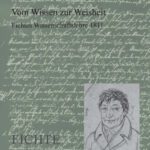خرید و دانلود نسخه کامل کتاب Vom Wissen zur Weisheit: Fichtes Wissenschaftslehre 1811 (Fichte-Studien-Supplementa 20) (Fichte-studien-supplementa)