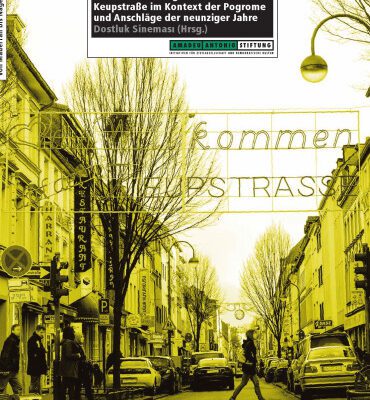 خرید و دانلود نسخه کامل کتاب Von Mauerfall bis Nagelbombe: Der NSU-Anschlag auf die Kölner Keupstraße im Kontext der Pogrome und Anschläge der neunziger Jahre – Interviews, Statements, Filme