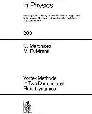 خرید و دانلود نسخه کامل کتاب Vortex Methods in Two-Dimensional Fluid Dynamics