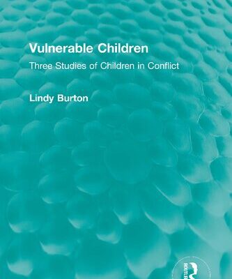 خرید و دانلود نسخه کامل کتاب Vulnerable Children: Three Studies of Children in Conflict