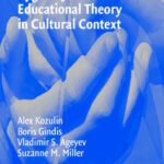 خرید و دانلود نسخه کامل کتاب Vygotsky’s Educational Theory in Cultural Context (Learning in Doing: Social, Cognitive and Computational Perspectives)
