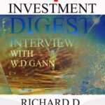 خرید و دانلود نسخه کامل کتاب W.D Gann Ticker & Investment Digest Interview, 1909 (Price Classics Book 1) – + Pdf