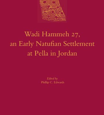 خرید و دانلود نسخه کامل کتاب Wadi Hammeh 27, an Early Natufian Settlement at Pella in Jordan