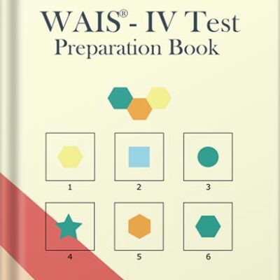 خرید و دانلود نسخه کامل کتاب WAIS-IV Test Preparation Book: Practice For WAIS-IV Test With: Block Design, Matrix Reasoning, Visual Puzzles, Figure Weights, Picture Completion Subtests (IQ Tests series Book 13) by Zoe Hampton