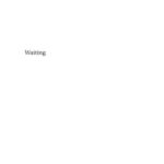 خرید و دانلود نسخه کامل کتاب Waiting (Academic Monographs)