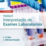 خرید و دانلود نسخه کامل کتاب Wallach – Interpretação de Exames Laboratoriais