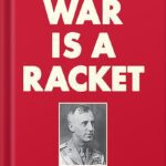 خرید و دانلود نسخه کامل کتاب War is a Racket by Smedley Butler