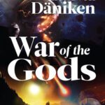 خرید و دانلود نسخه کامل کتاب War of the Gods: Alien Skulls, Underground Cities, and Fire from the Sky