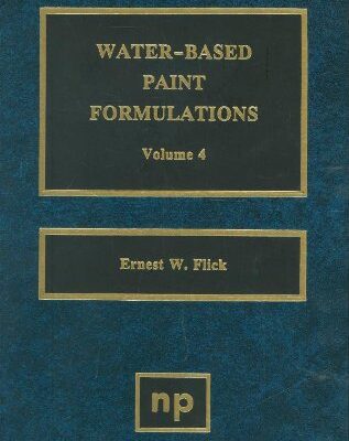 خرید و دانلود نسخه کامل کتاب Water-Based Paint Formulations, Vol. 4