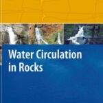 خرید و دانلود نسخه کامل کتاب Water Circulation in Rocks