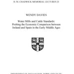 خرید و دانلود نسخه کامل کتاب Water Mills and Cattle Standards: Probing the Economic Comparison Between Ireland and Spain in the Early Middle Ages