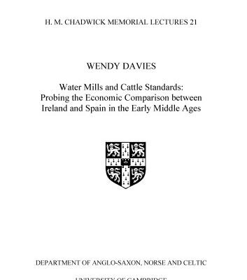 خرید و دانلود نسخه کامل کتاب Water Mills and Cattle Standards: Probing the Economic Comparison Between Ireland and Spain in the Early Middle Ages
