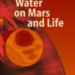 خرید و دانلود نسخه کامل کتاب Water on Mars and Life