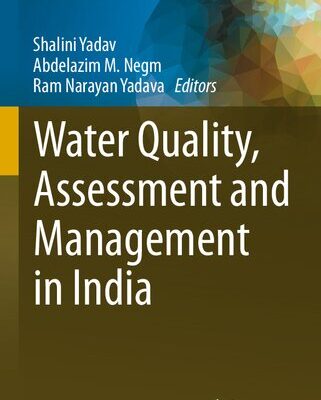 خرید و دانلود نسخه کامل کتاب Water Quality, Assessment and Management in India
