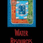 خرید و دانلود نسخه کامل کتاب Water Resources (Foundations of Contemporary Environmental Studies Series)