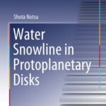 خرید و دانلود نسخه کامل کتاب Water Snowline in Protoplanetary Disks