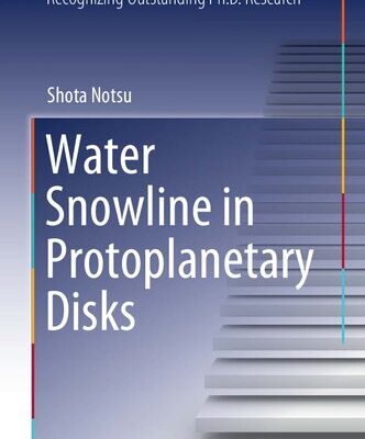خرید و دانلود نسخه کامل کتاب Water Snowline in Protoplanetary Disks