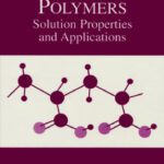 خرید و دانلود نسخه کامل کتاب Water-Soluble Polymers : Solution Properties and Applications