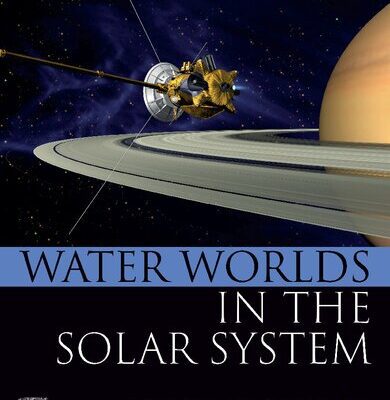خرید و دانلود نسخه کامل کتاب Water Worlds in the Solar System