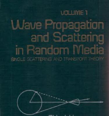 خرید و دانلود نسخه کامل کتاب Wave propagation and scattering in random media