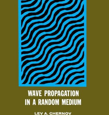خرید و دانلود نسخه کامل کتاب Wave Propagation in A Random Medium